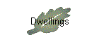 Dwellings