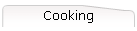 Cooking